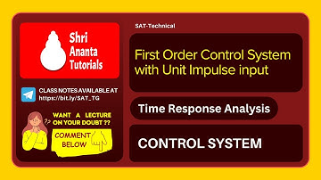 Time Response Analysis of First Order Control System with Unit Impulse input #electricalengineering