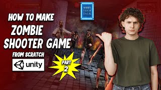 How to make zombie shooter game from scratch in unity3d part 2