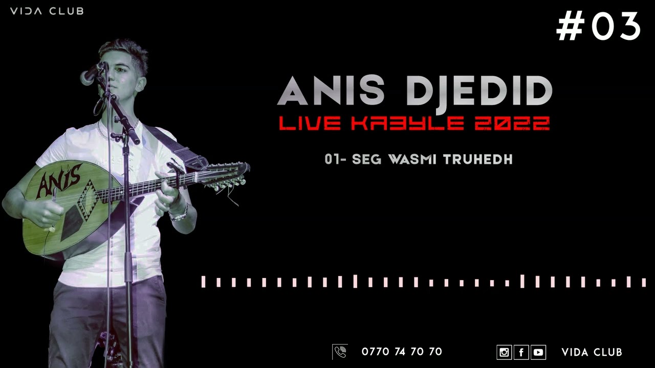 ANIS DJEDID LIVE KABYLE 2022 A TIGZIRT PARTIE#03