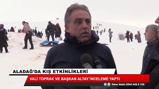 Aladağ istikbal vadediyor Resimi