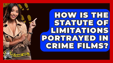 How Is The Statute Of Limitations Portrayed In Crime Films? - The Crime Reel
