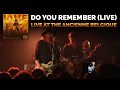 Robert jon  the wreck  do you remember live  official music