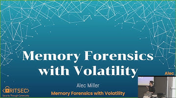 Memory Forensics with Volatility - Alec