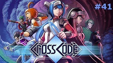 CrossCode part 41 Bakii