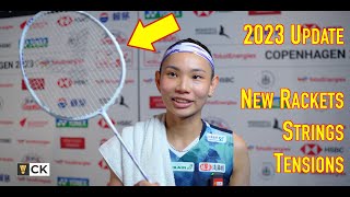 2023 Update  Badminton Rackets, Strings & Tensions of Pro Women Singles Badminton Players