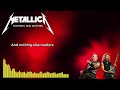Metallica Nothing Else Matters Lyrics Metallica Nothing Else Matters Lyrics