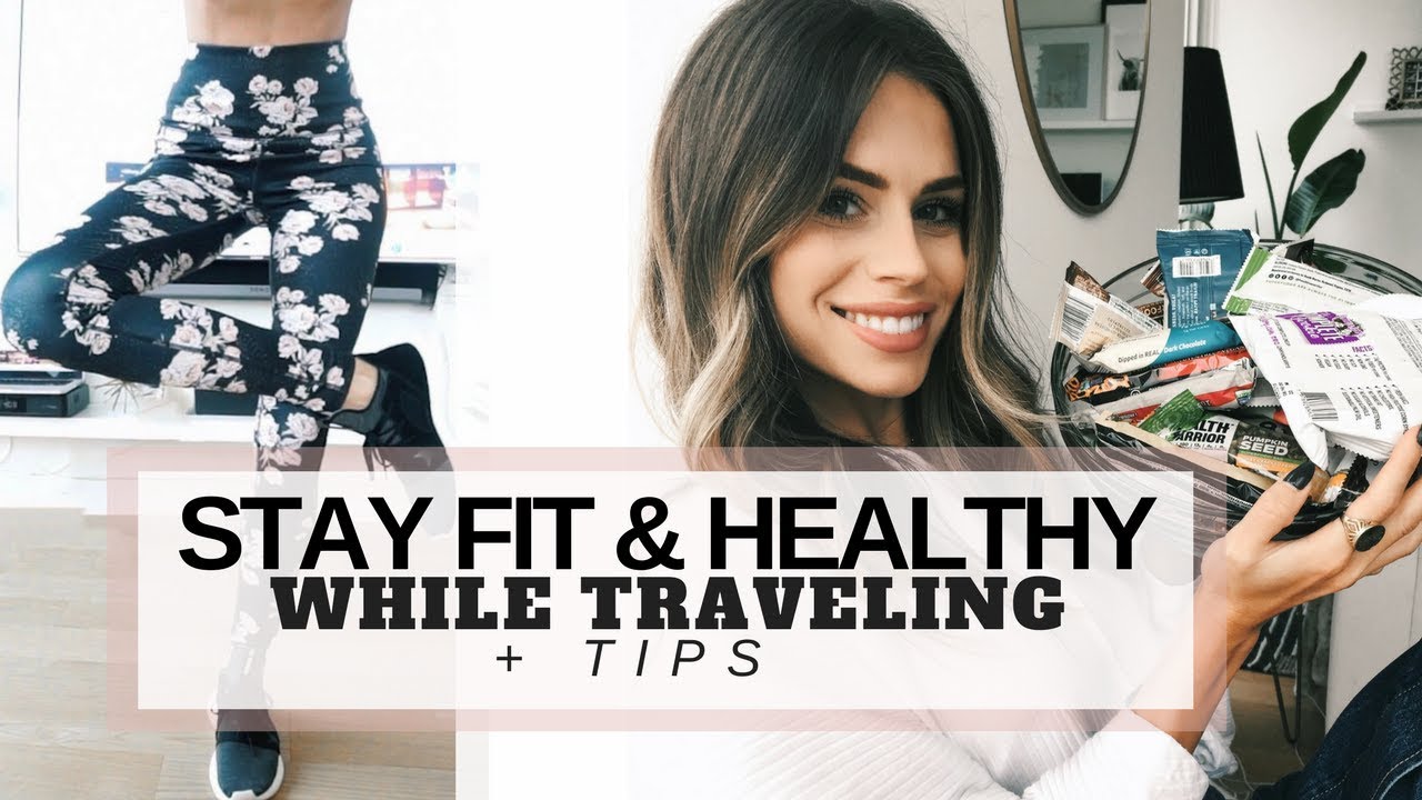 How to Stay Healthy & Fit While Traveling | My 10 Tips - YouTube