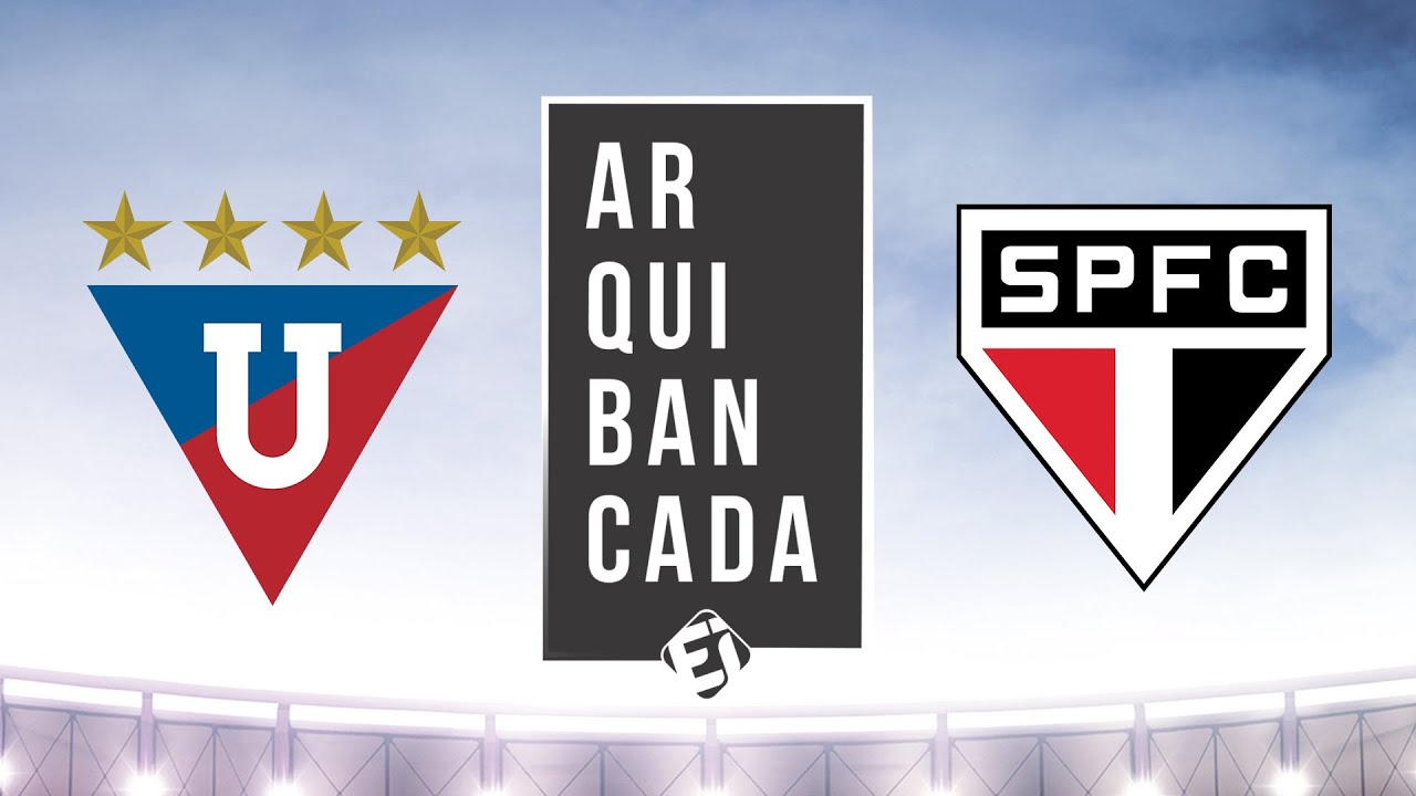 LDU X SÃO PAULO (NARRAÇÃO AO VIVO) – LIBERTADORES 2020