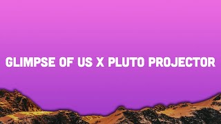 Download Lagu Glimpse of Us x Pluto Projector (Lyrics) MP3 Download Lagu Glimpse of Us x Pluto Projector (Lyrics) MP3