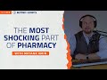 The most shocking part of pharmacy