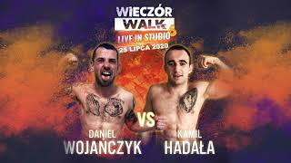 Wieczór Walk 6 Daniel Wojańczyk Vs Kamil Hadała - Cała Walka