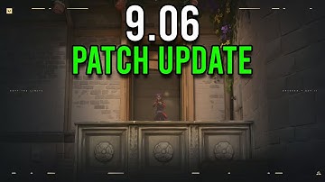 Valorant 9.06 PATCH UPDATE