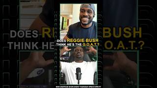 Reggie Bush: WHO'S the G.O.A.T College Football Player?