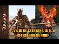 1v10 Killstreak Clutch - Is that For Honor? ⚔️A rare Honor Duel at the start and at the ending⚔️