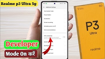 realme p3 ultra 5g mein developer option on kaise kare, realme p3 ultra 5g developer option settings