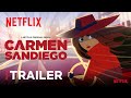 Carmen Sandiego Season 3 Trailer | Netflix After School