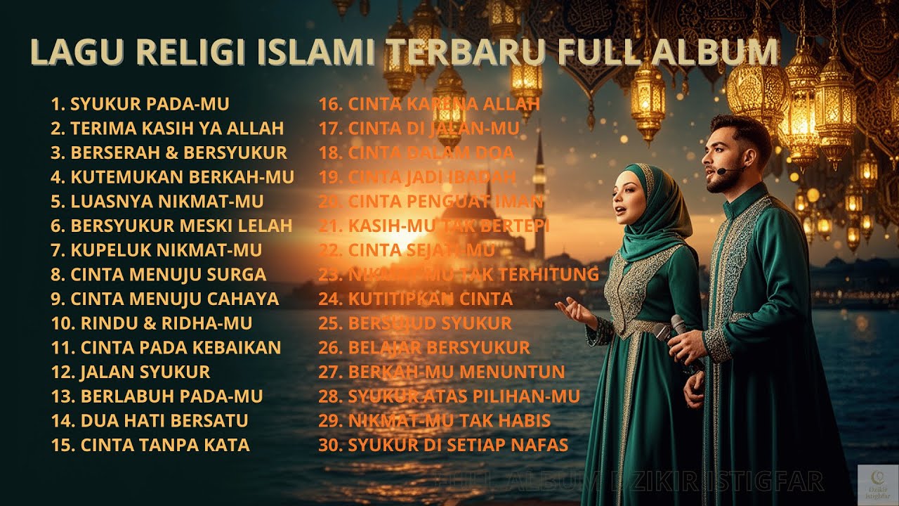 MUSIK ISLAMI RAMADAN PALING MENENANGKAN 2026 🌙 Lagu Religi Islami Terbaru