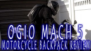 Gear Review | Ogio Mach 5 Motorcycle Backpack @dafobra