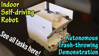 Autonomous Trash-throwing Demonstration [Indoor Self-driving Robot]