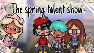 The spring talent show 🎤😨|| *ft my friend* (chaotic)