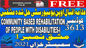 3613 AIOU Solved Assignments No. 1 | COMMUNITY BASED REHABILITATION OF PEOPLE WITH DISABILITIES-I |
