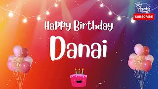 Happy Birthday Danai Personalized Birthday Greetings