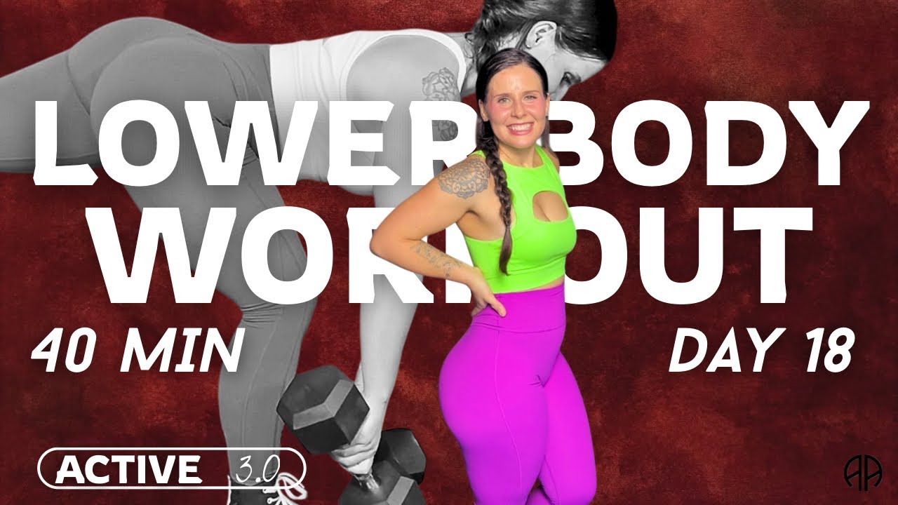 40 Min Lower Body Dumbbell Workout at Home | Glutes & Legs | ACTIVE 3.0 ...
