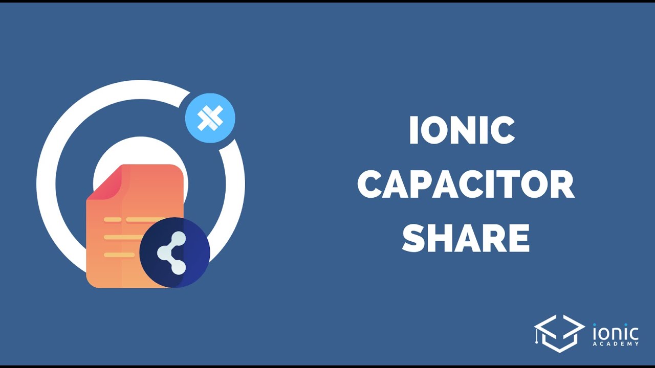 How to Use Capacitor Share with Ionic