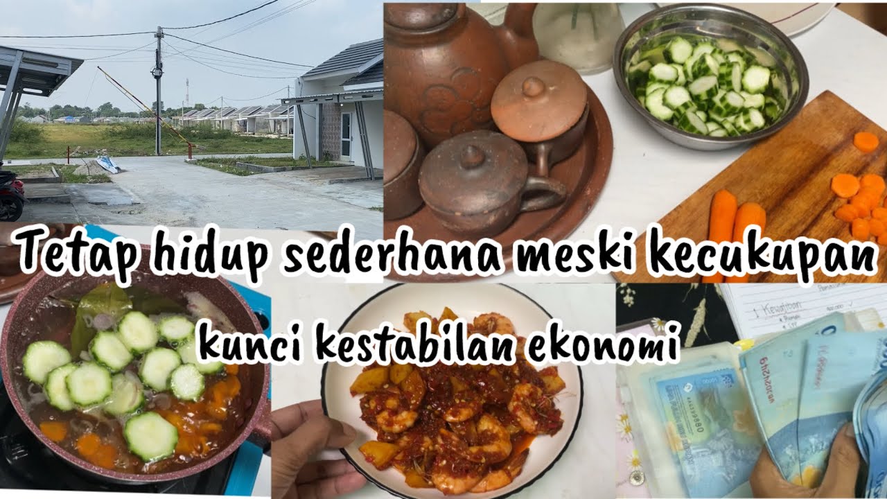 Tetap hidup sederhana meski kecukupan kunci ke stabilan ekonomi