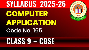 Syllabus Computer Application of class 9 CBSE 2025-26