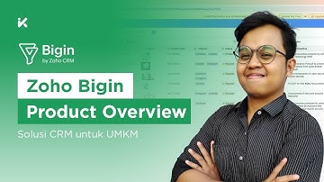 Full Tutorial Bigin by Zoho CRM (Indonesia)