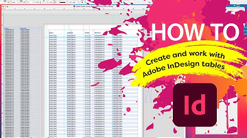 How to create, edit and format InDesign tables using styles in Adobe® InDesign® // Real life example