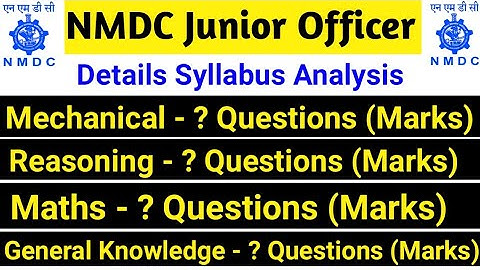 NMDC Detail Syllabus || NMDC Junior Officer Exams Syllabus || Technical And Non Technical Syllabus