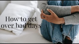 How to deal with a bad day by Kyra Ann 4,098 views 4 months ago 16 minutes