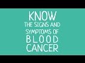 Signs and Symptoms of blood cancer