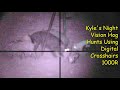 Kyles Night Vision Hog Hunts 3