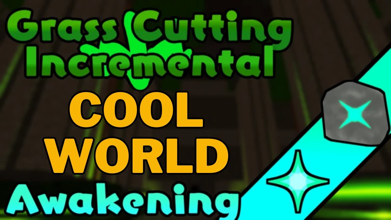 Cool World SECRET and Tester Story - Grass Cutting Incremental