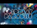 Coldplay - Paradise (Gabe Flaherty Remix)