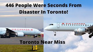 How A Simple Mistake Almost Killed 446 People In Toronto | Toronto Near Collision