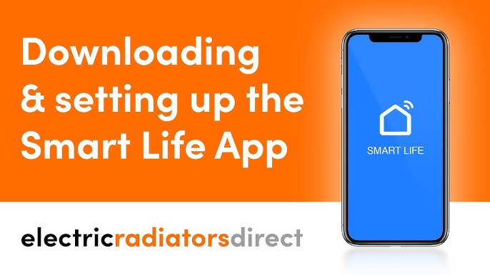 How to use the SMART LIFE APP  Step-by-Step Instructions 