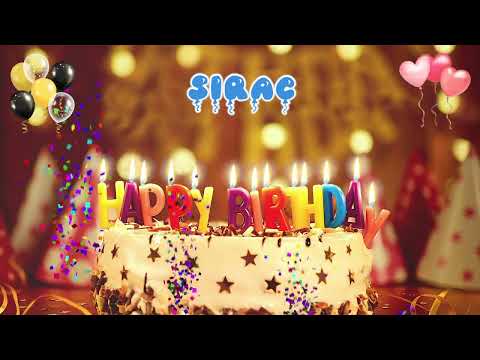 SIRAÇ Happy Birthday Song – Happy Birthday to You