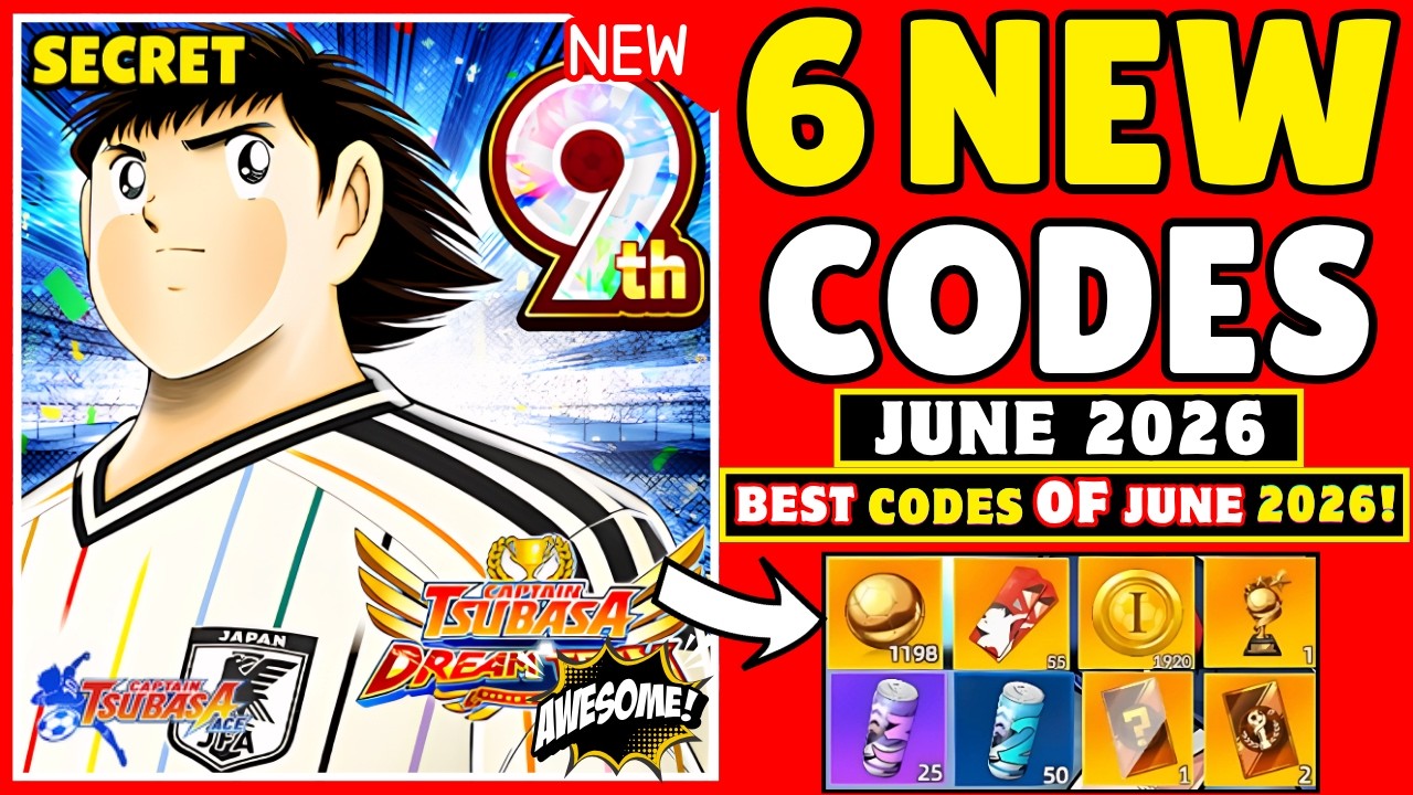 9TH UPDATE 🔥JUNE⚡CAPTAIN TSUBASA ACE REDEEM CODES 2026 - CAPTAIN
