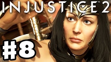 Injustice 2 - Gameplay Part 8 - Wonder Woman! Chapter 8: Goddess of War! (Story Mode Walkthrough)