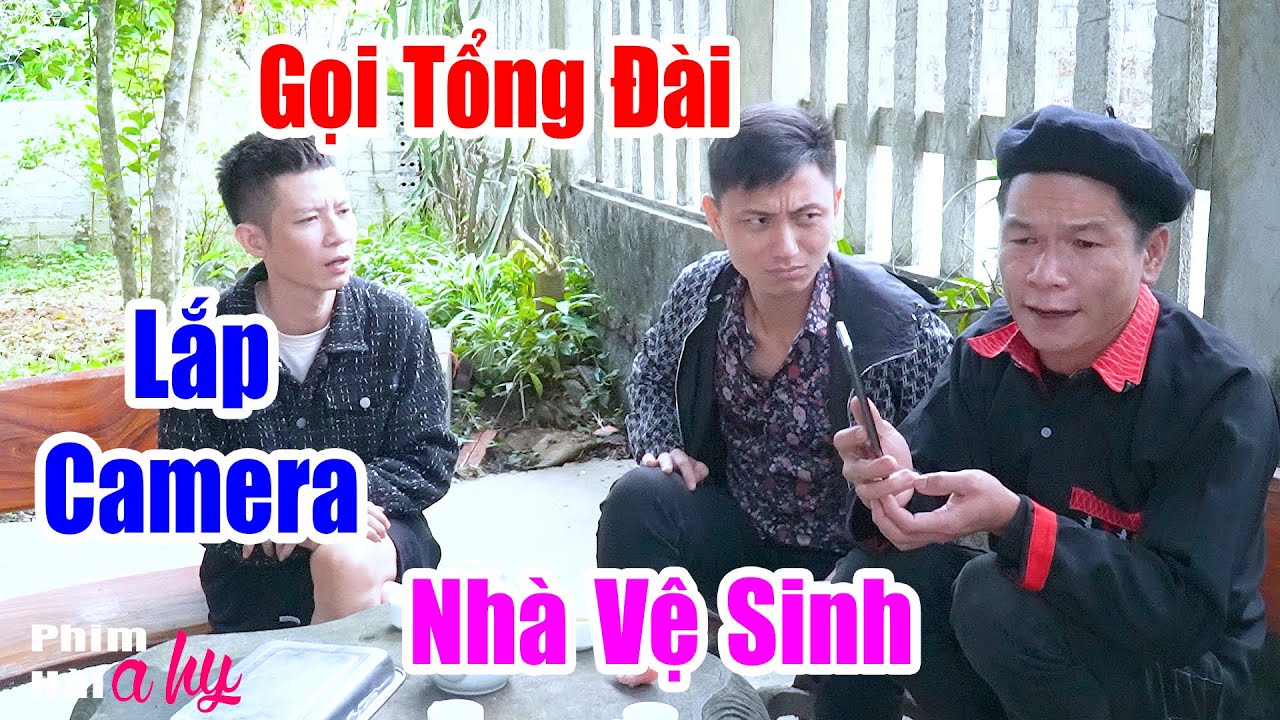 Anh Tộc Đòi Lắp Camera Ở Nhà Vệ Sinh - Hài A Hy Mới CỨNG 2025 Cười Sấp Mặt - Hài Ngắn A HY