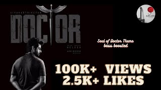 Soul of Doctor Extended Version (Bass Boosted) - Gautham Vijayaraj - Anirudh Ravichander