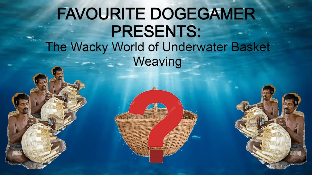 The Wacky World of Underwater Basket Weaving A Documentary YouTube