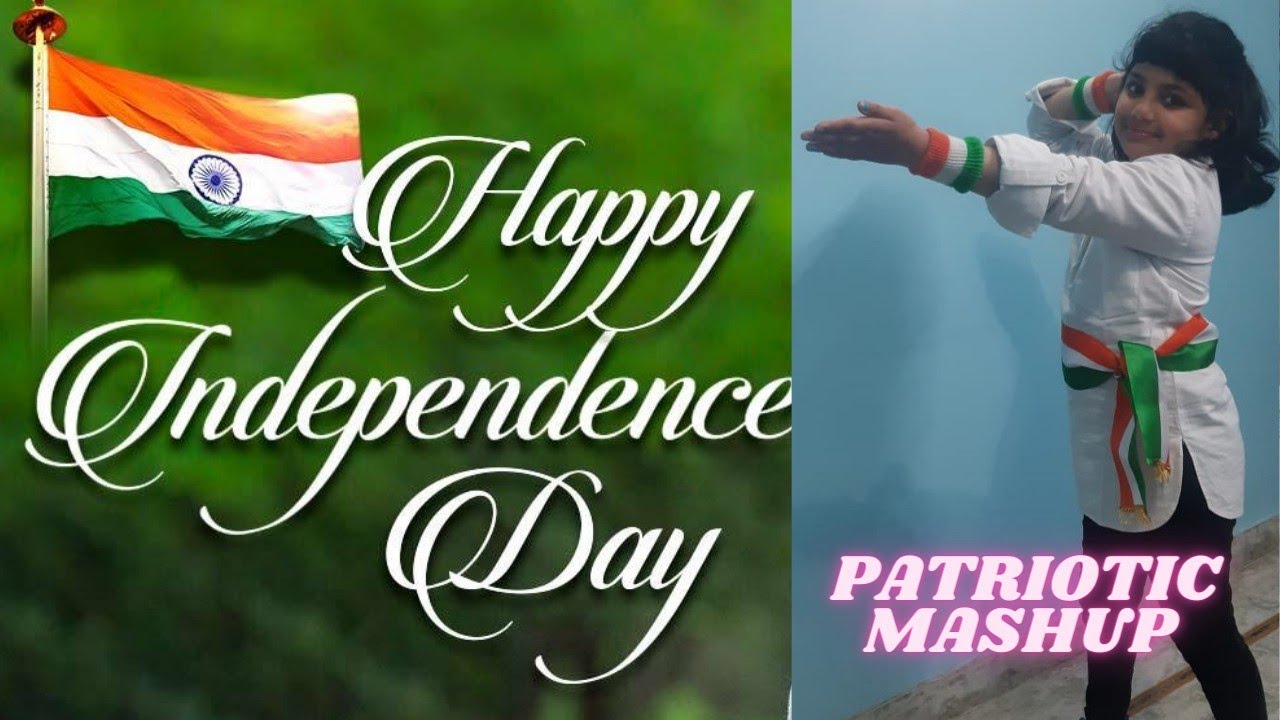 ONE INDIA MASHUP | PATRIOTIC DANCE | INDEPENDENCE DAY SPECIAL DANCE ...