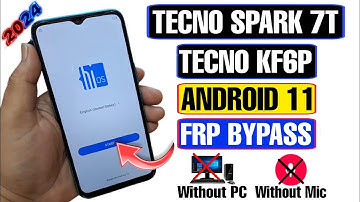 Tecno Spark 7t FRP Bypass Android 11 2024 | Tecno KF6P FRP Bypass | Spark 7t FRP Bypass | FRP Tecno