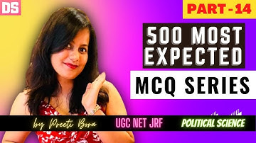 500 Most Expected MCQs for NTA UGC NET JRF Political Science 🔥