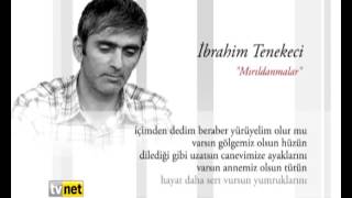 Mola / İbrahi̇m Tenekeci̇ & Mirildanmalar